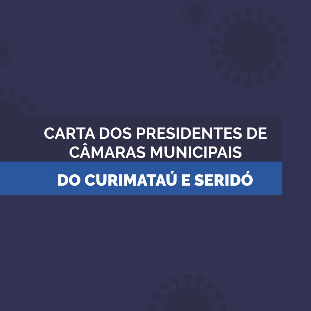 CARTA ABERTA DOS PRESIDENTES DE CÂMARAS DO CURIMATAU